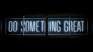 Do Something Great neon sign promoting website security tips